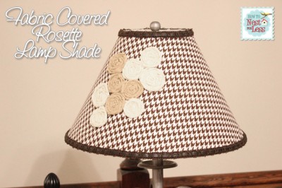 Fabric Covered Rosette Lamp Shade {and how to make a rosette}