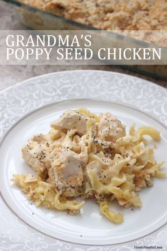 What's Cooking: Poppy Seed Chicken Casserole - How to Nest for Less™