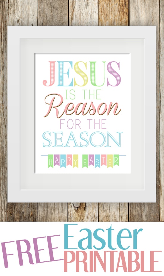 jesus is the reason for the season easter