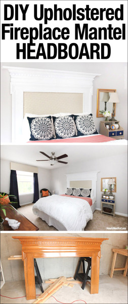 DIY UPHOLSTERED FIREPLACE MANTEL HEADBOARD