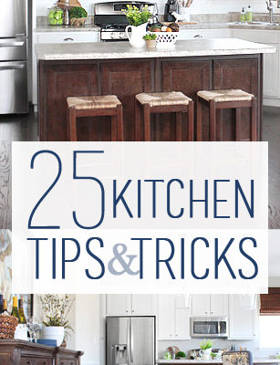 25 Kitchen Tips and Tricks