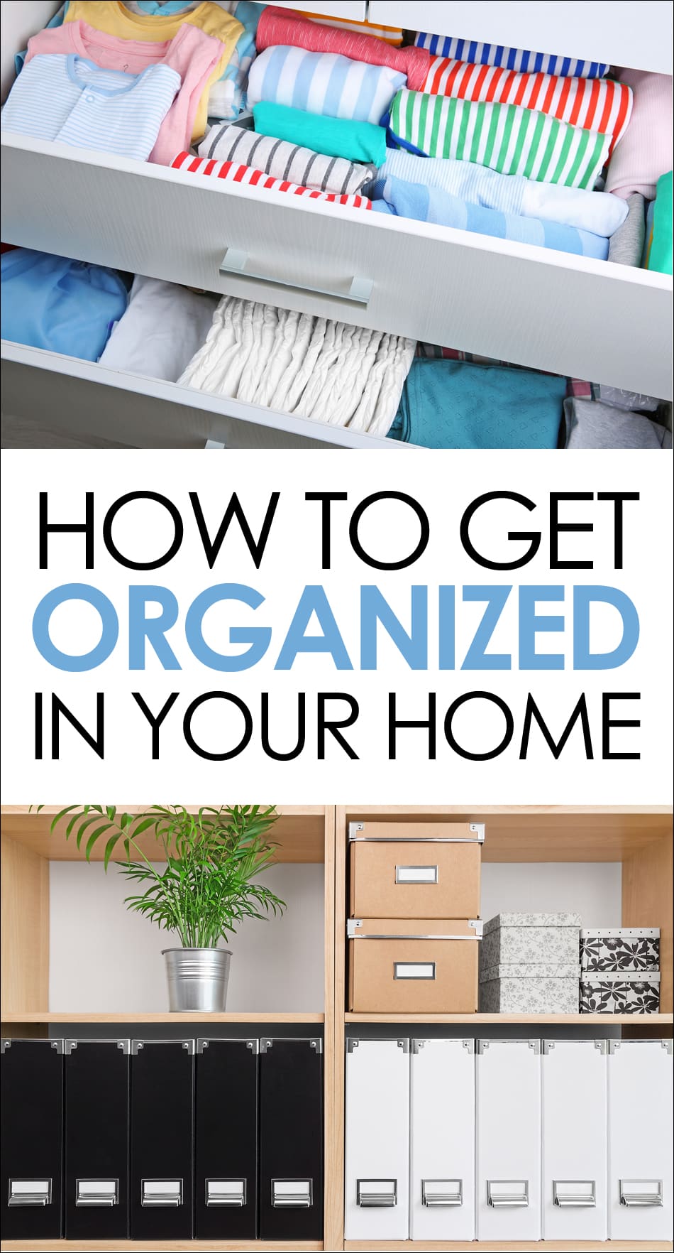 Get Organized With Home Storage Solutions for Your Home