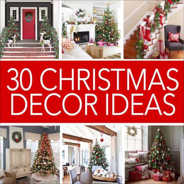 30 christmas decor ideas poster.