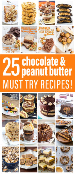 25 Chocolate and Peanut Butter Recipes - Easy to Make!