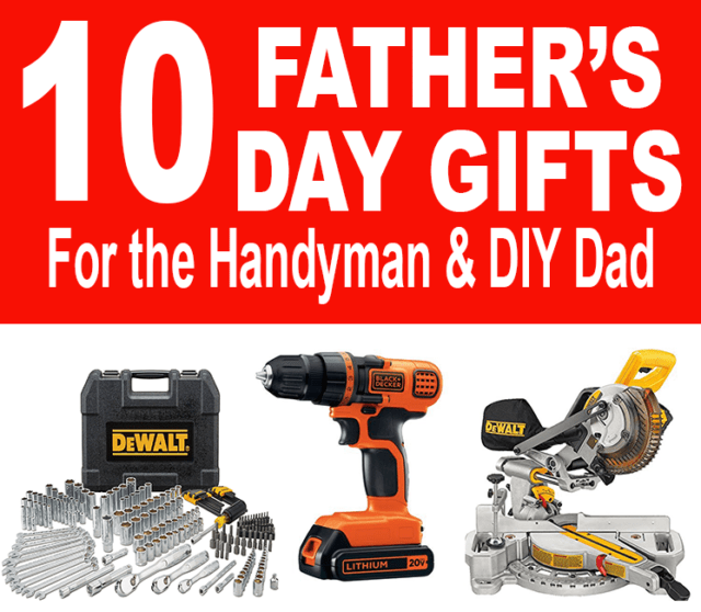 Fathers-Day-Gifts-DIYer-Handyman - How to Nest for Less™