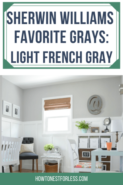 Sherwin Williams Light French Gray-- The best neutral gray with no brown or blue undertones! Howtonestforless.com